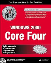 Cover of: MCSE Windows 2000 Core Four Exam Prep Pack (Exam: 70-210, 70-215, 70-216, 70-217) by Ed Tittel, Kurt Hudson, James Michael Stewart