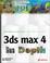 Cover of: 3ds max 4 In Depth