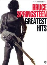 Cover of: Bruce Springsteen's Greatest Hits (Authentic Guitar-Tab)