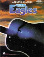 Cover of: Eagles Acoustic Classics, Vol. 2 (Authentic Guitar-Tab)
