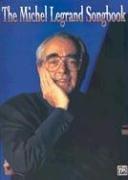 Cover of: The Michel Legrand Songbook