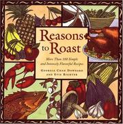 Cover of: Reasons to roast by Georgia Downard