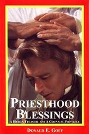 Cover of: Priesthood Blessings by Donald E. Goff, Donald E. Goff