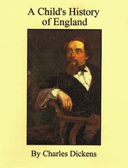 Cover of: A Child's History of England by Charles Dickens