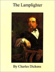 The Lamplighter by Charles Dickens