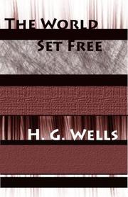 Cover of: The World Set Free by H. G. Wells