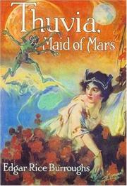 Cover of: Thuvia, Maid of Mars by Edgar Rice Burroughs