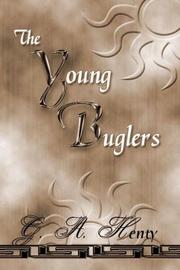 Cover of: The Young Buglers by G. A. Henty