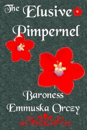 Cover of: The Elusive Pimpernel | Baroness Emmuska Orczy