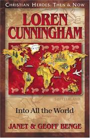 Cover of: Loren Cunningham: Into All the World