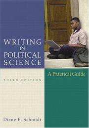 Cover of: Writing in political science by Diane E. Schmidt, Diane E. Schmidt