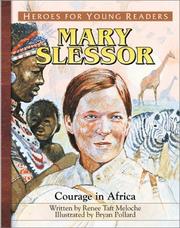 Cover of: Mary Slessor: Courage in Africa (Heroes for Young Readers)