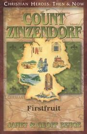 Cover of: Count Zinzendorf: First Fruit by Janet Benge, Geoff Benge