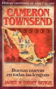 Cover of: Buenos Nueves En Todas Las Lenguas: Cameron Townsend (Heroes Cristianos De Ayer Y Hoy)