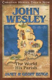 Cover of: John Wesley: The World, His Parish