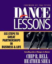 Cover of: Dance lessons: six steps to great partnerships in business & life