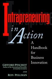 Cover of: Intrapreneuring in Action by Gifford Pinchot, Ron Pellman