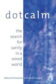 Cover of: Dot Calm  by Debra A Dinnocenzo, Richard B Swegan, Debra A. Dinnocenzo, Richard B. Swegan