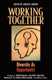 Cover of: Working Together: Producing Synergy by Honoring Diversity