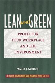 Cover of: Lean and Green: Profit for Your Workplace and the Environment