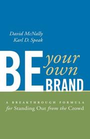 Cover of: Be Your Own Brand: A Breakthrough Formula for Standing Out from the Crowd