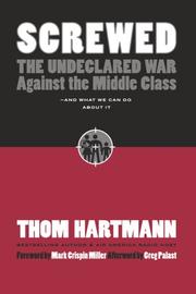 Cover of: Screwed by Thom Hartmann