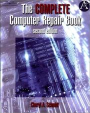 Cover of: The complete computer repair textbook by Cheryl Ann Schmidt