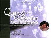 Cover of: Quality And Customer Satisfaction | Maria Gisella Conca