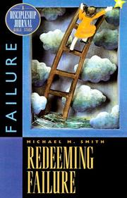 Cover of: Redeeming Failure: A Discipleship Journal Bible Study on Failure