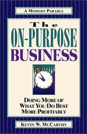 Cover of: The On-Purpose Business by Kevin W. McCarthy