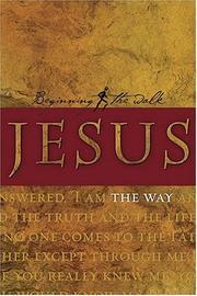Cover of: Jesus: The Way (Beginning the Walk)