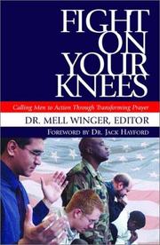 Front cover of Fight on your knees by Unknown