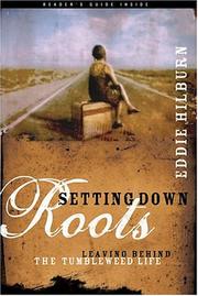 Cover of: Setting down roots | Eddie Hilburn