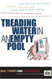Cover of: Treading Water in an Empty Pool: Real Life Stuff for Men on Disappointment (Real Life Stuff for Men)