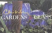 Cover of: Chihuly Gardens and Glass