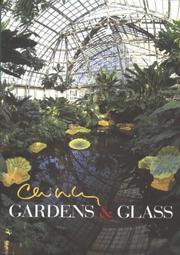 Cover of: Chihuly Gardens & Glass (Chihuly)