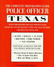 Cover of: The Complete Preparation Guide Police Officer Texas: Texas (Learning Express Law Enforcement Series Texas)