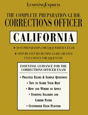 Cover of: The Complete Preparation Guide Corrections Officer California (Learning Express Law Enforcement Series California)