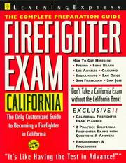 Cover of: Firefighter Exam California (Learning Express Civil Service Library California)