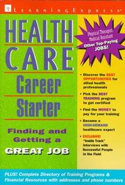 Cover of: Health care career starter by Cheryl Hancock