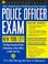 Cover of: Police Officer Exam