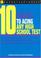 Cover of: 10 Secrets to Mastering Any High School Test