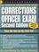 Cover of: Corrections officer exam.