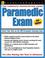 Cover of: Paramedic certification exam.