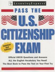 Cover of: Pass U.S. Citizenship Exam, 2nd Edition (Pass the U.S. Citizenship Exam)