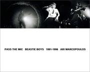 Cover of: Pass the Mic: Beastie Boys 1991-1996