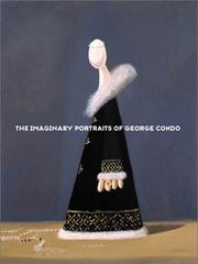 Cover of: The Imaginary Portraits Of George Condo