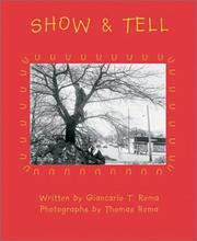 Show & tell by Giancarlo T. Roma