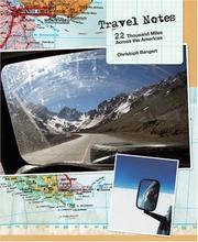 Cover of: Travel Notes: 22 Thousand Miles Across the Americas