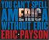 Cover of: You Can't Spell America Without Eric